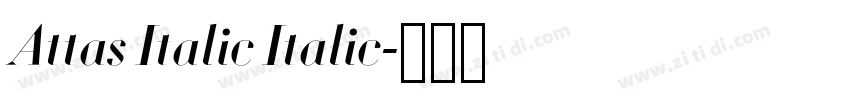 Attas Italic Italic字体转换